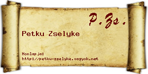 Petku Zselyke névjegykártya
